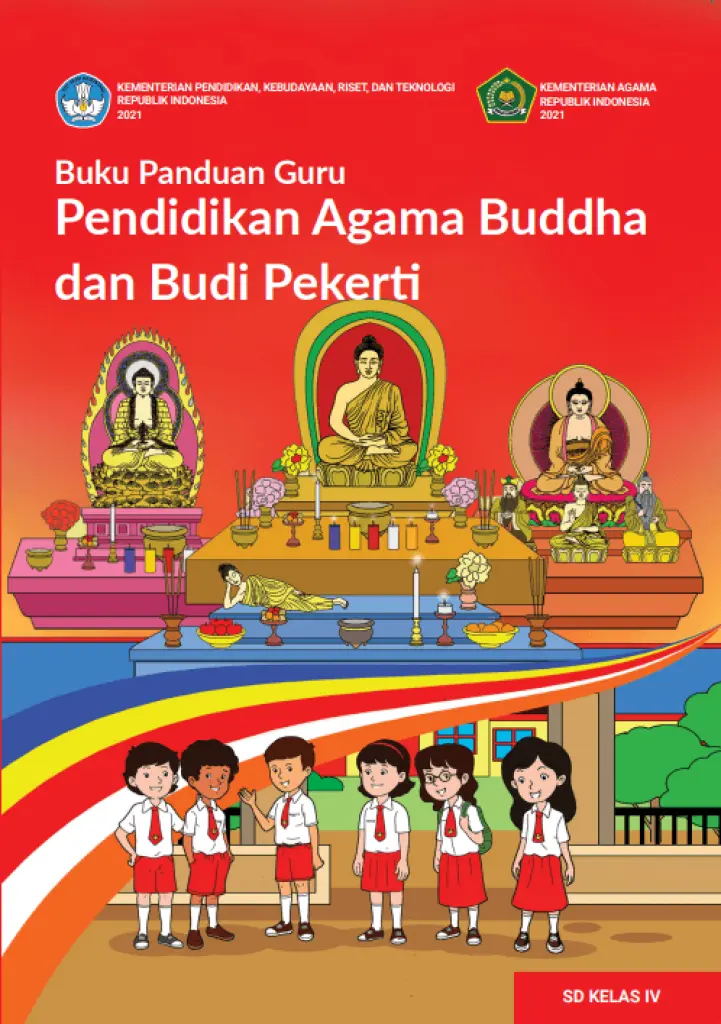 Buku Panduan Guru Pendidikan Agama Buddha dan Budi Pekerti untuk SD Kelas 4