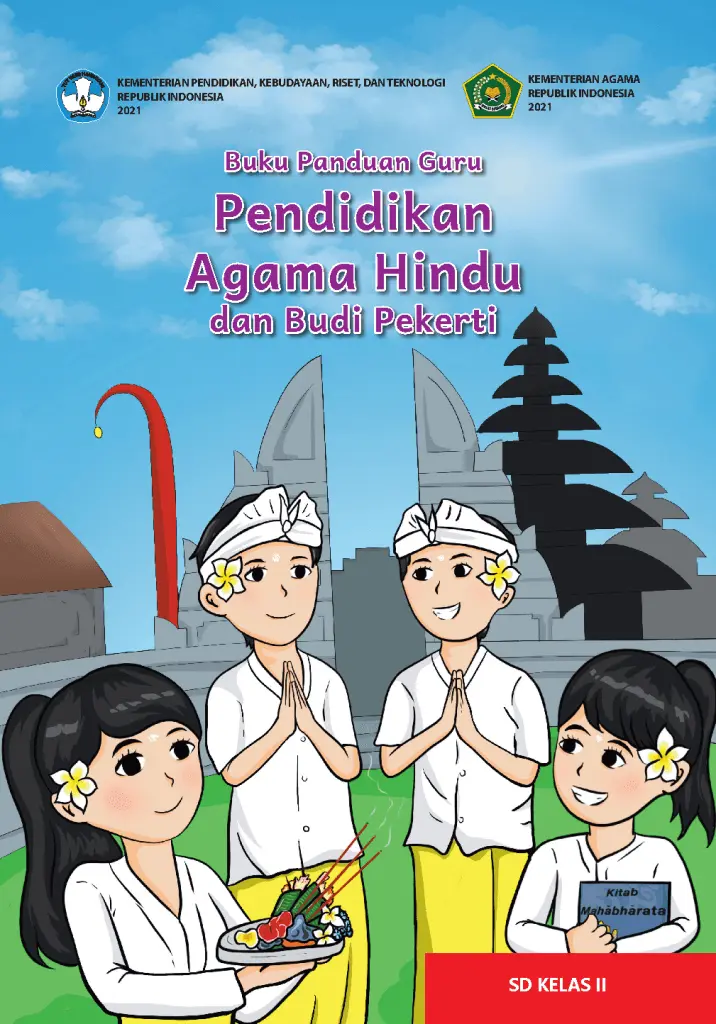 Buku Panduan Guru Pendidikan Agama Hindu dan Budi Pekerti untuk SD Kelas 2