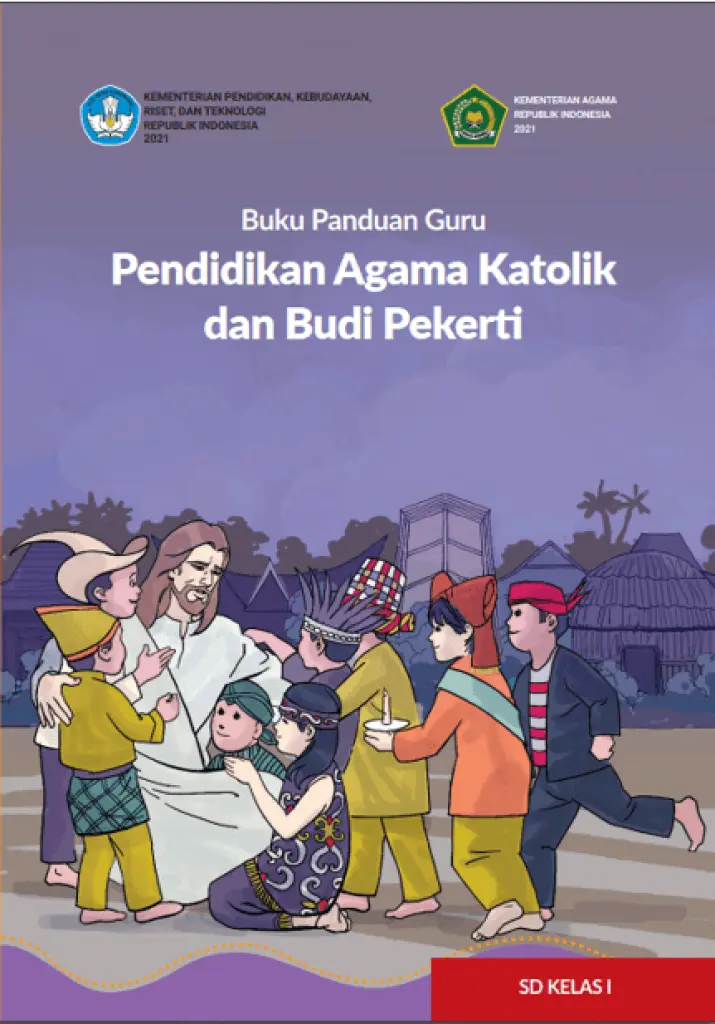 Buku Panduan Guru Pendidikan Agama Katolik dan Budi Pekerti untuk SD Kelas 1
