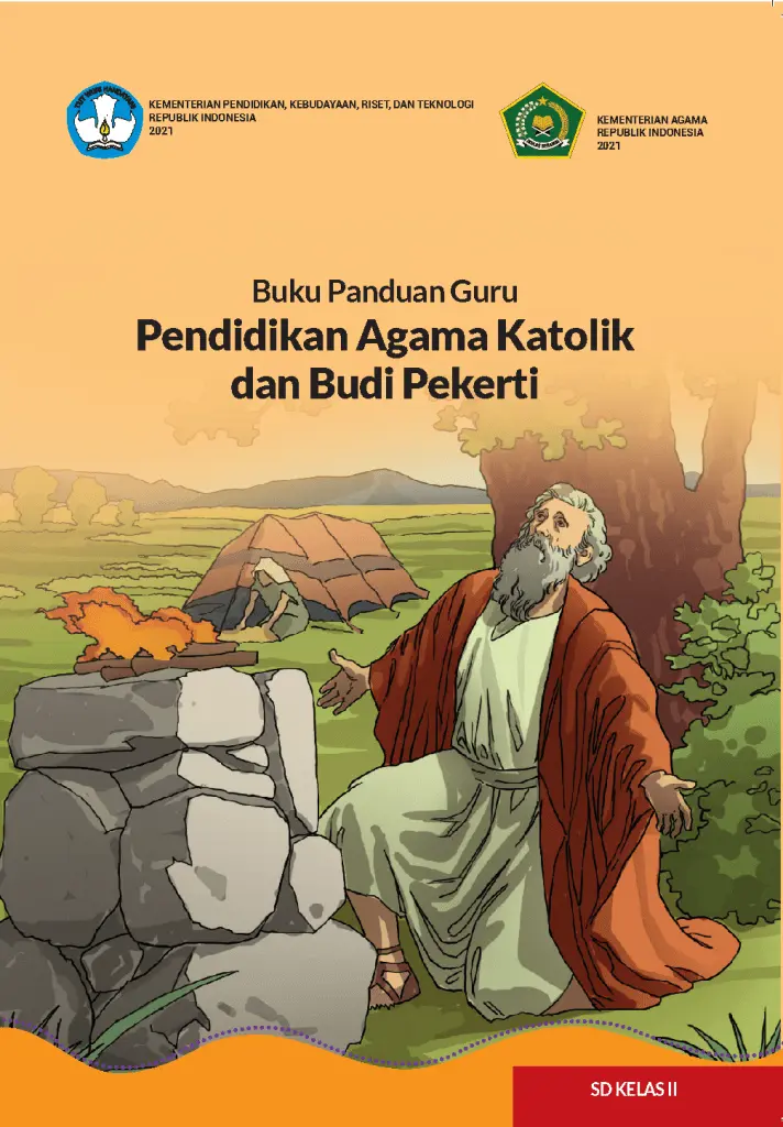 Buku Panduan Guru Pendidikan Agama Katolik dan Budi Pekerti untuk SD Kelas 2