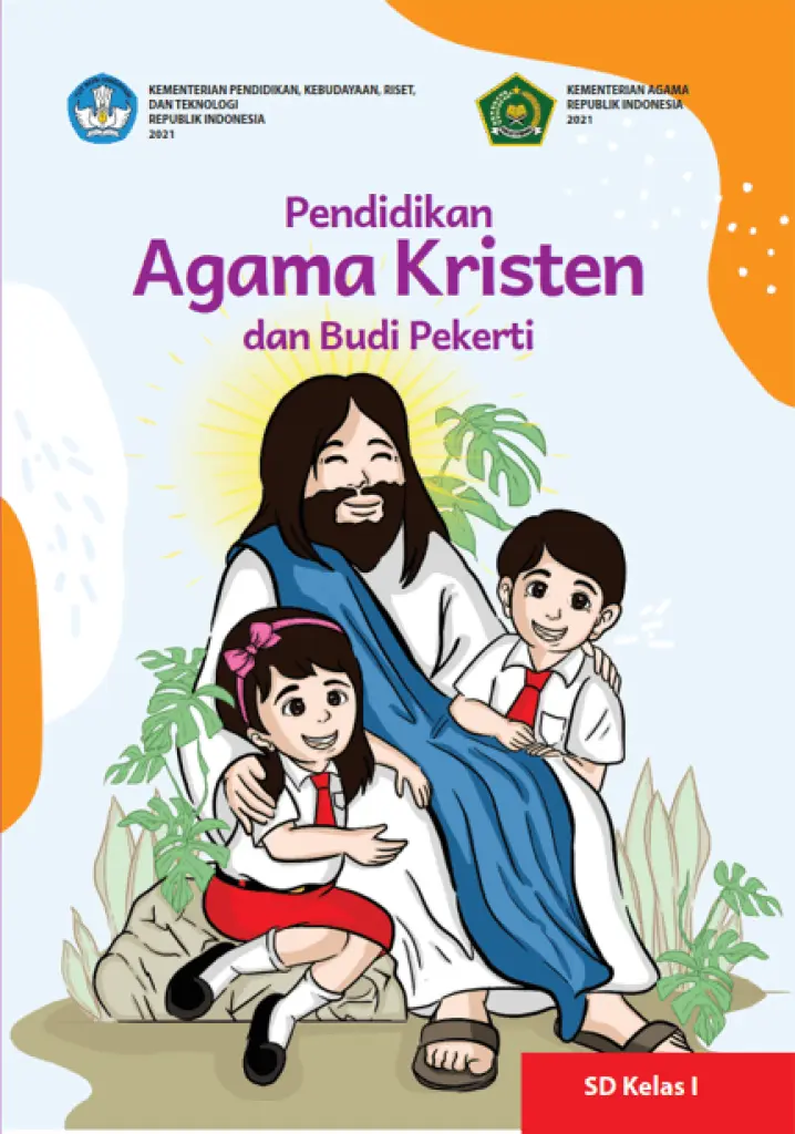 Buku Panduan Guru Pendidikan Agama Kristen dan Budi Pekerti untuk SD Kelas 1