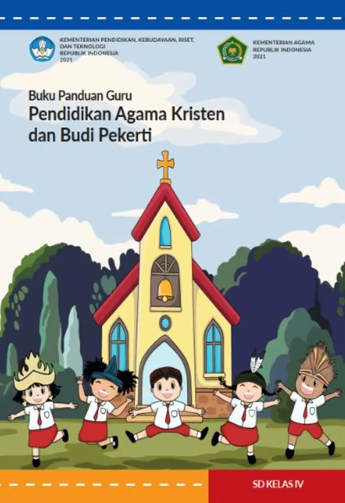 Buku Panduan Guru Pendidikan Agama Kristen dan Budi Pekerti untuk SD Kelas 4