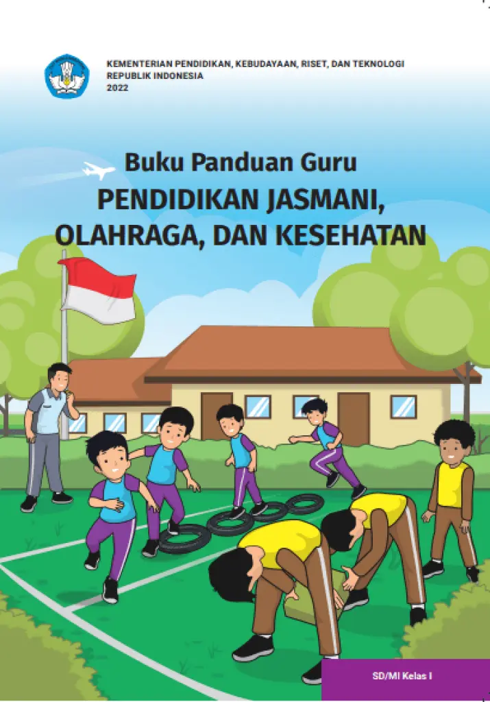 Buku Panduan Guru Pendidikan Jasmani Olahraga dan Kesehatan untuk SD Kelas 1