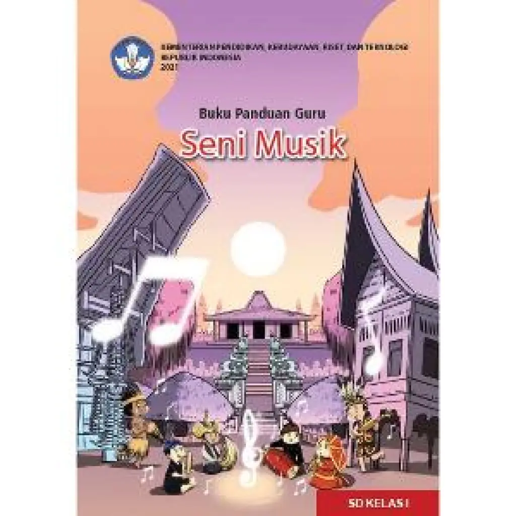 Buku Panduan Guru Seni Musik untuk SD Kelas 1