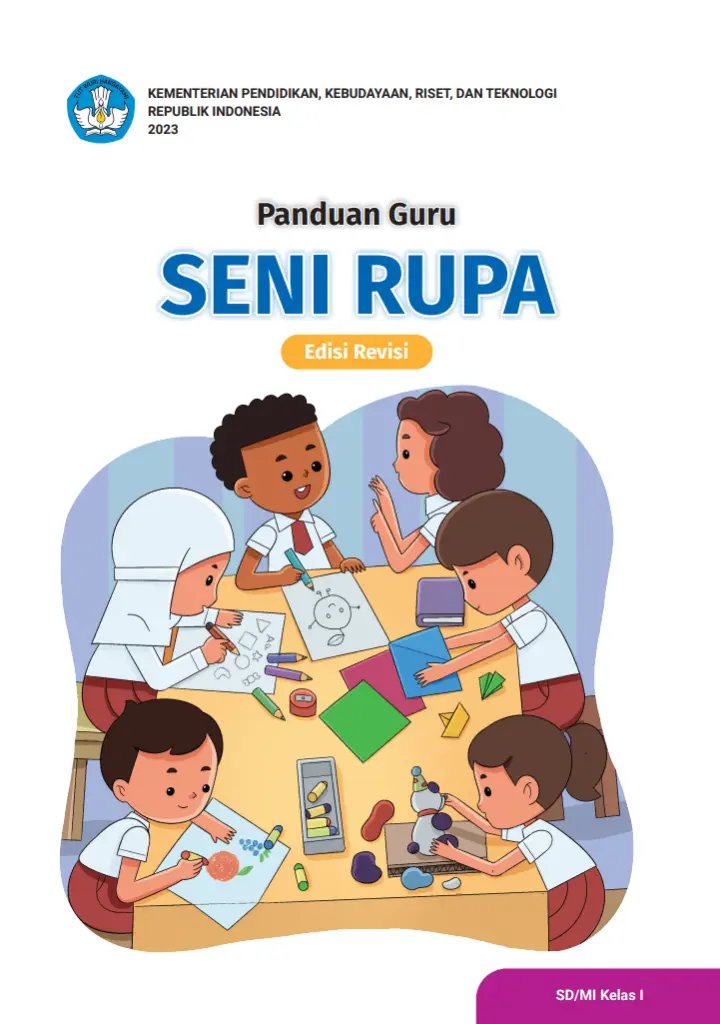 Buku Panduan Guru Seni Rupa untuk SD Kelas 1