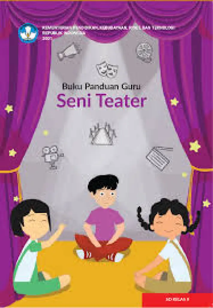 Buku Panduan Guru Seni Teater untuk SD Kelas 2
