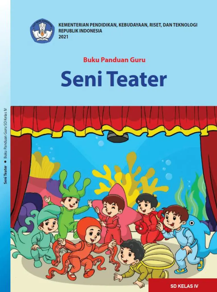 Buku Panduan Guru Seni Teater untuk SD Kelas 4