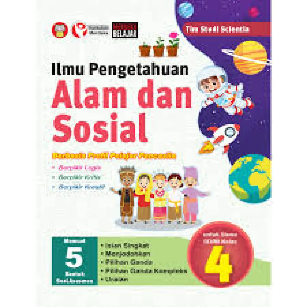 Ilmu Pengetahuan Alam dan Sosial Berbasis Profil Pelajar Pancasila untuk Siswa SD Kelas 4