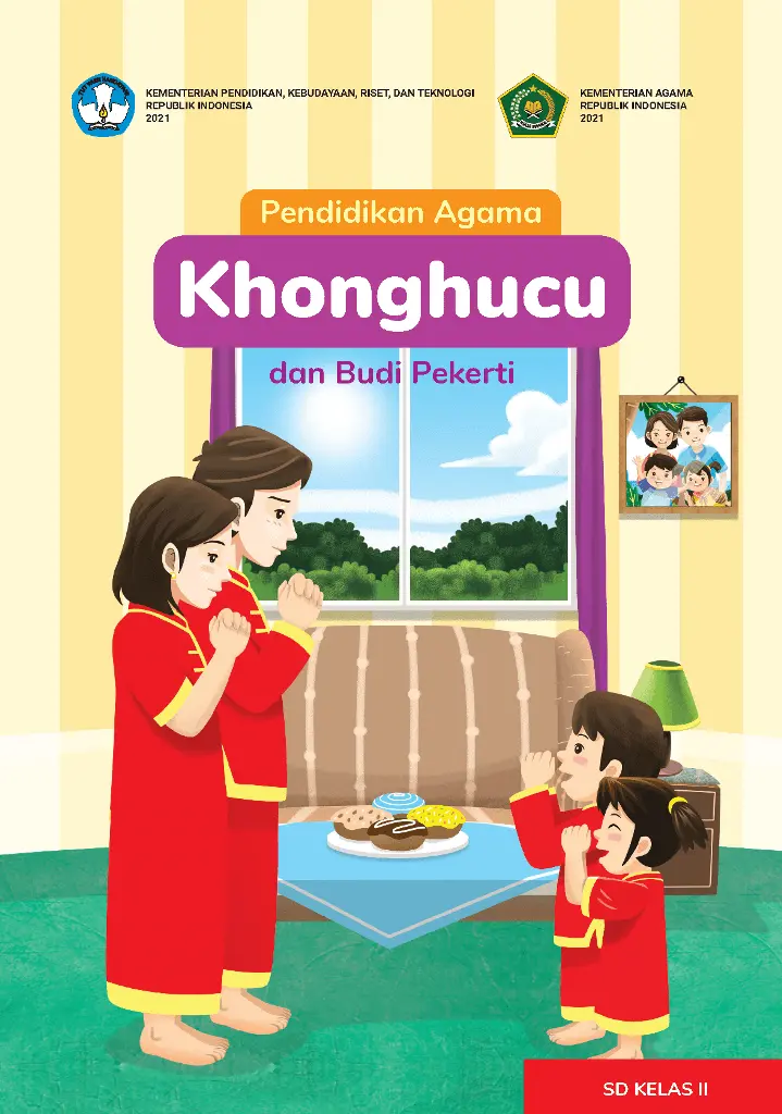 Pendidikan Agama Khonghucu dan Budi Pekerti untuk SD Kelas 2