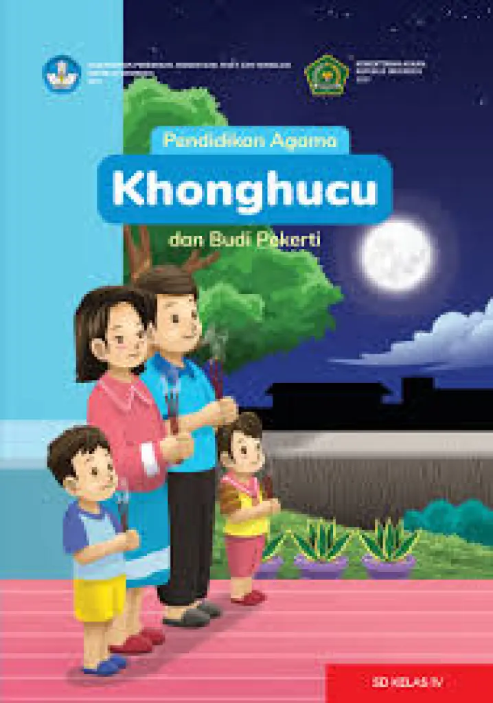 Pendidikan Agama Khonghucu dan Budi Pekerti untuk SD Kelas 4