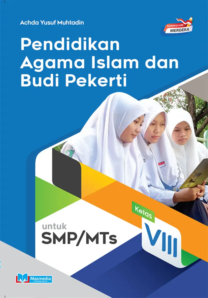 Pendidikan Agama Islam Kelas VIII Kurikulum Merdeka