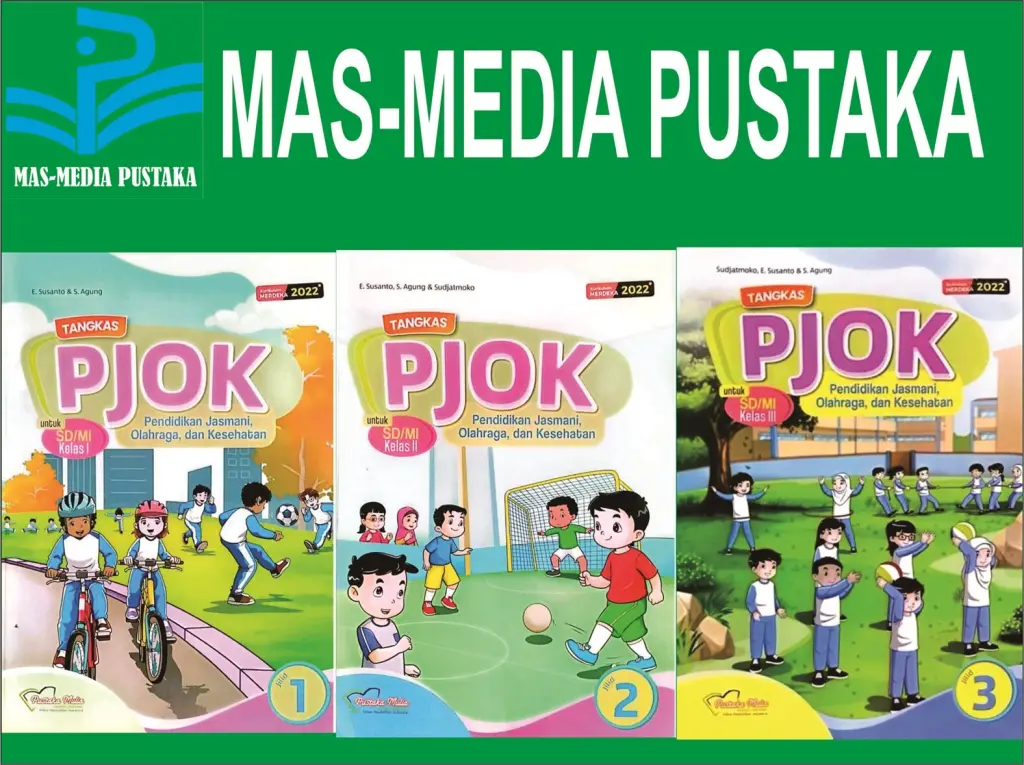 Pendidikan Jasmani Olahraga dan Kesehatan Kelas 1