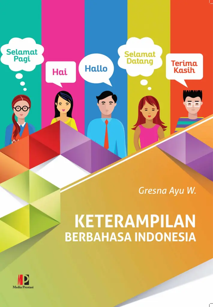 Keterampilan Berbahasa Indonesia