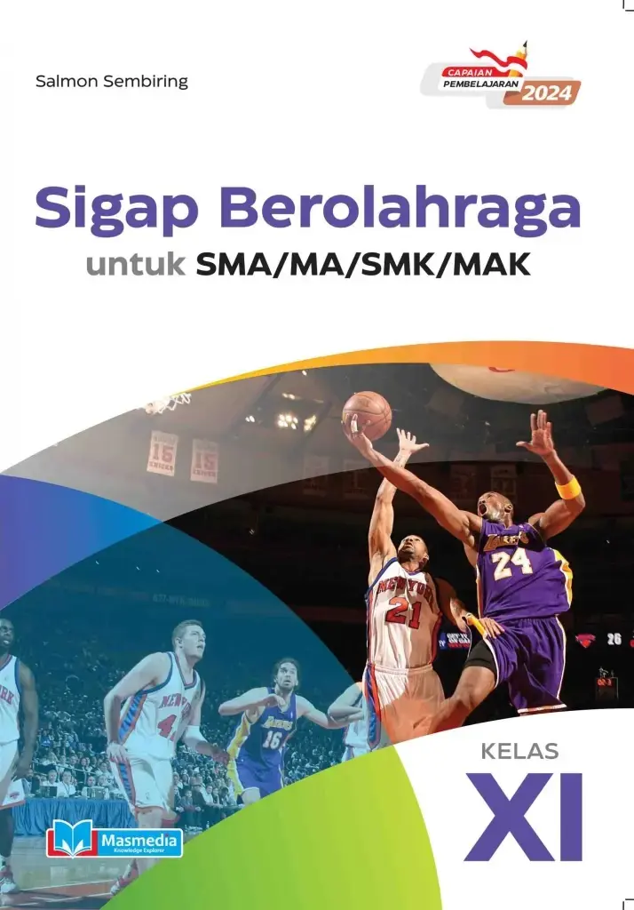 Sigap Berolahraga untuk SMAMASMKMAK Kelas XI KMerdeka CP 2024