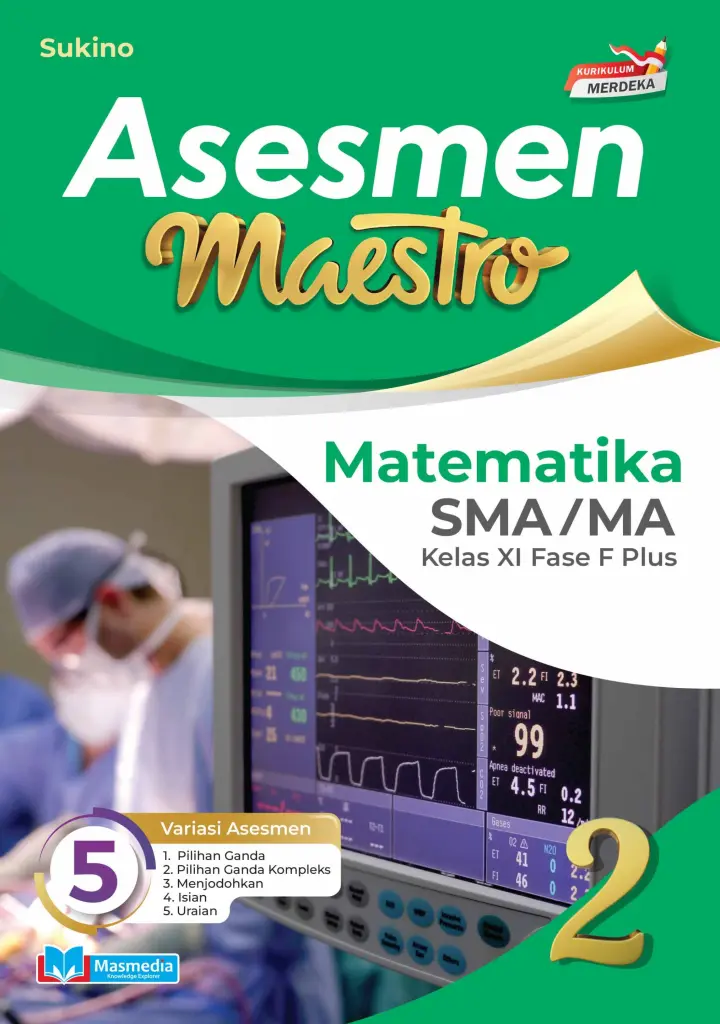 Asesmen Maestro Matematika Kelas XI Fase F Plus KMerdeka