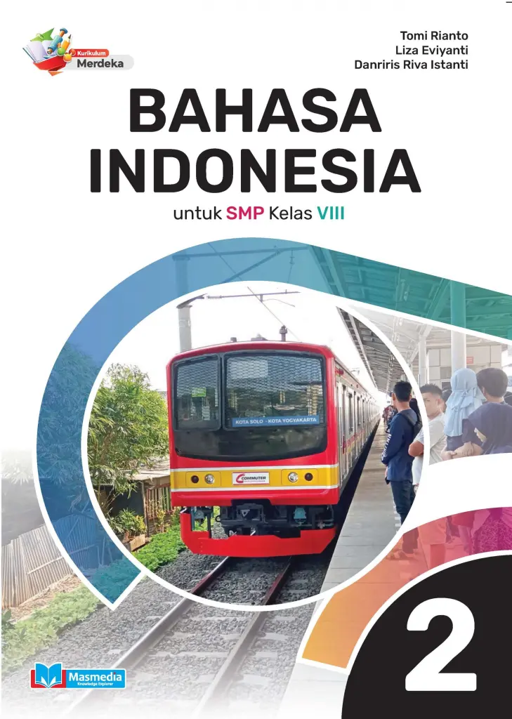Bahasa Indonesia untuk Kelas VIII KMerdeka
