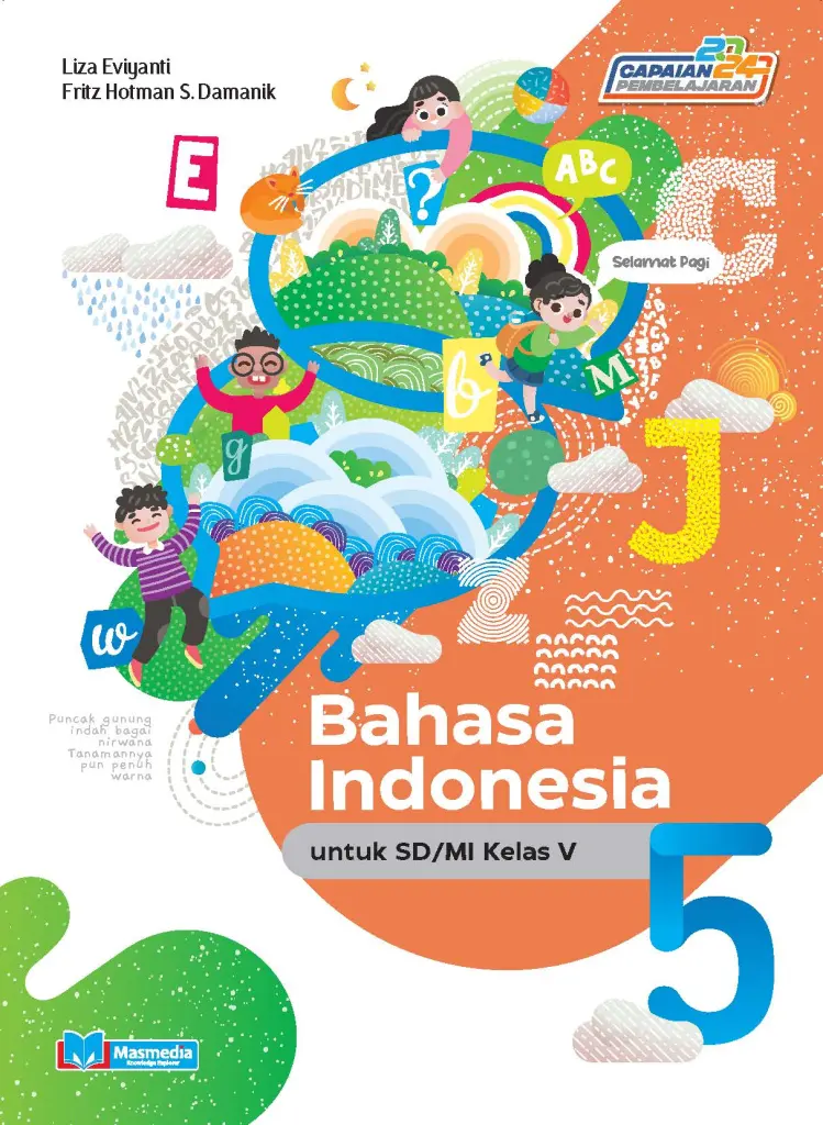 Bahasa Indonesia untuk SDMI Kelas V KMerdeka CP 2024