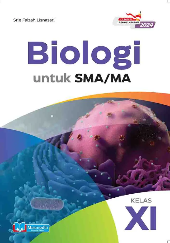 Biologi untuk SMAMA Kelas XI KMerdeka CP 2024