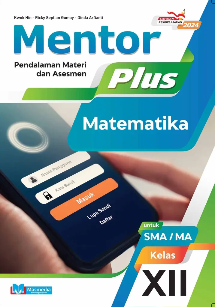 Mentor Plus Matematika untuk SMAMA Kelas XII KMerdeka CP 2024