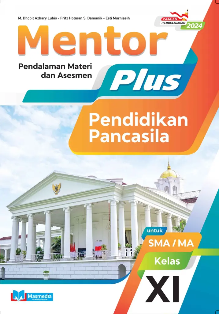 Mentor Plus Pendidikan Pancasila untuk SMAMA Kelas XI KMerdeka CP 2024
