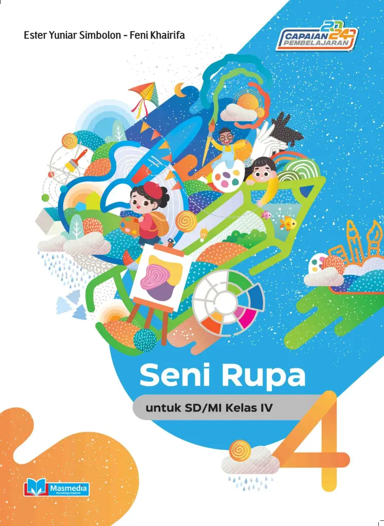 Seni Rupa untuk SDMI Kelas IV KMerdeka CP 2024
