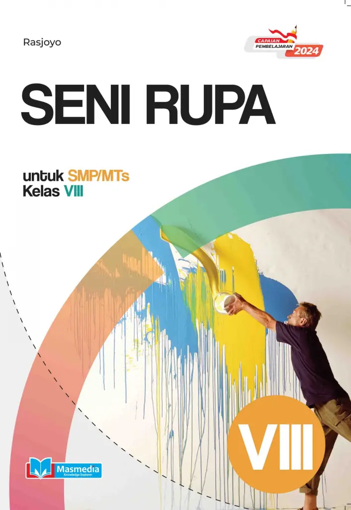 Seni Rupa untuk SMPMTs Kelas VIII KMerdeka CP 2024