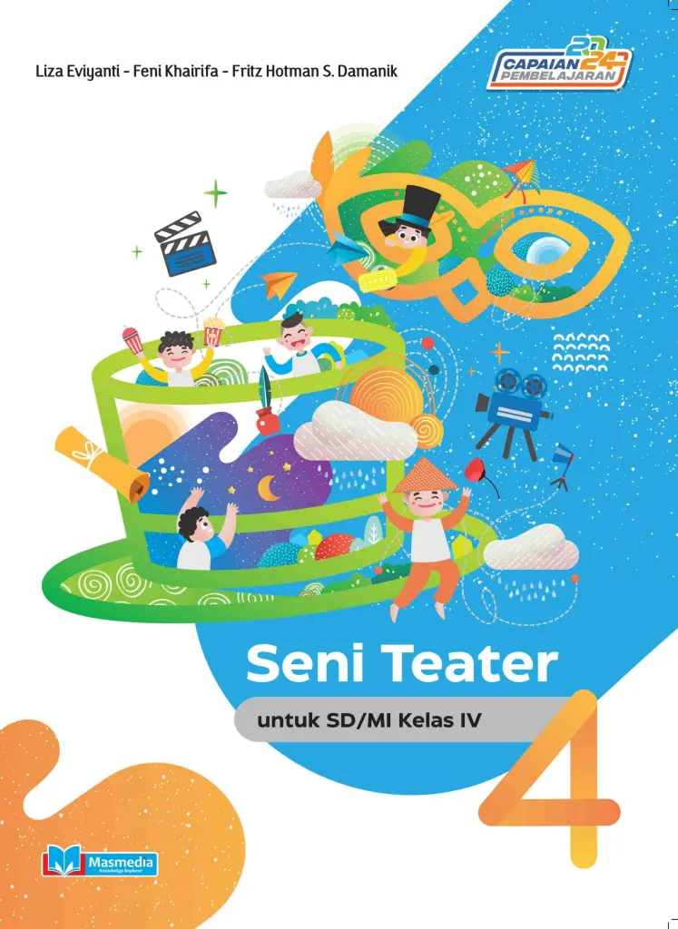 Seni Teater untuk SDMI Kelas IV KMerdeka CP 2024