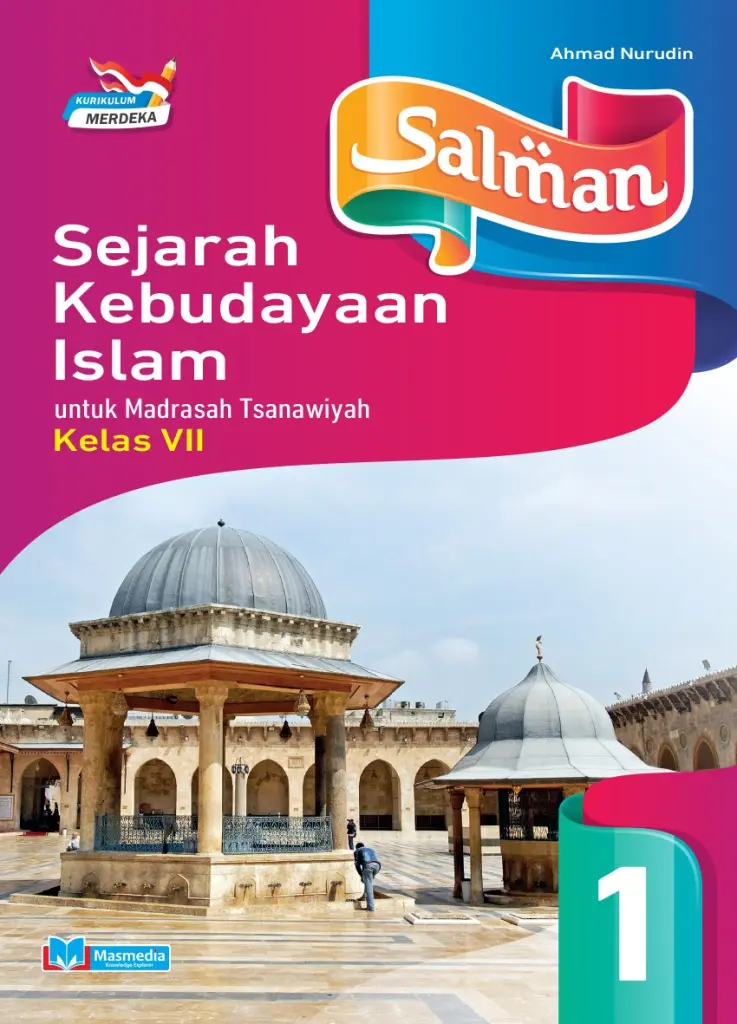 Salman Sejarah Kebudayaan Islam untuk MTs Kelas VII KMerdeka