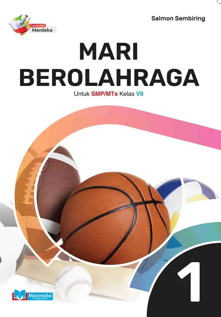 Mari Berolahraga untuk SMPMTs Kelas VII KMerdeka