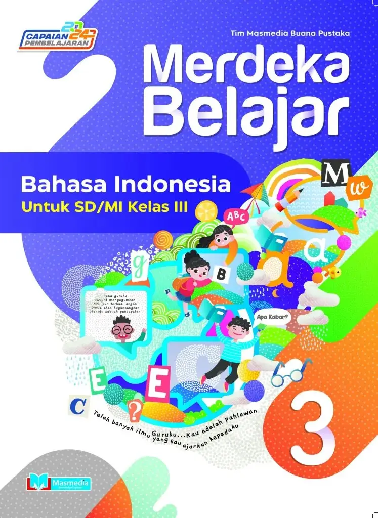 Merdeka Belajar Bahasa Indonesia untuk SDMI Kelas III KMerdeka versi CP 2024