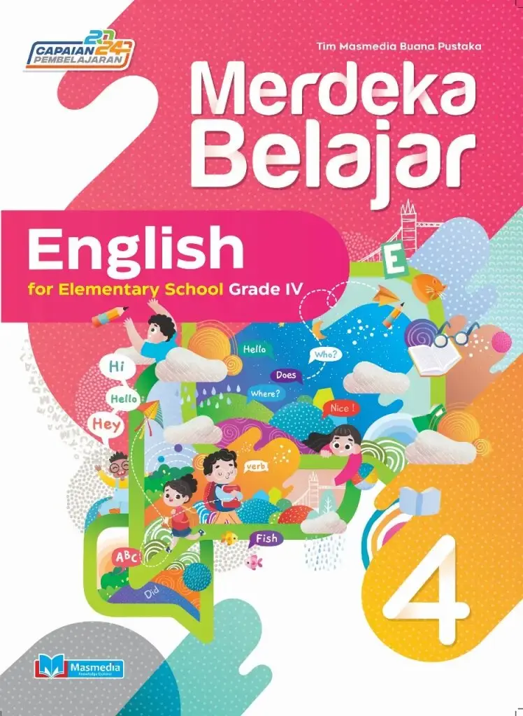 Merdeka Belajar English for Elementary School Grade IV KMerdeka CP2024