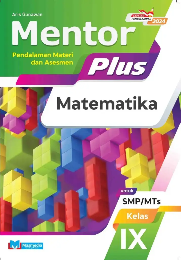 Mentor Plus Matematika untuk SMPMTs Kelas IX KMerdeka CP 2024