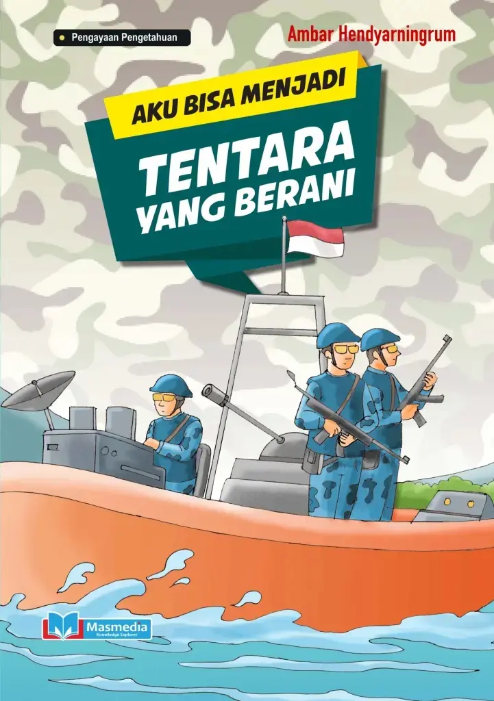 Aku Bisa Menjadi Tentara yang Berani BerSK EKatalog