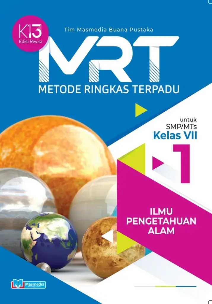 MRT Metode Ringkas Terpadu Ilmu Pengetahuan Alam SMPMTs VII K13 Edisi Revisi