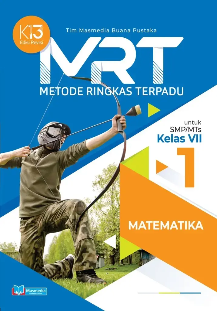 MRT Metode Ringkas Terpadu Matematika SMPMTs VII K13 Edisi Revisi