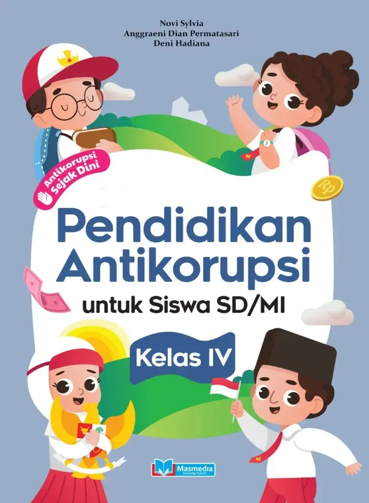 Pendidikan Antikorupsi SDMI Kelas IV