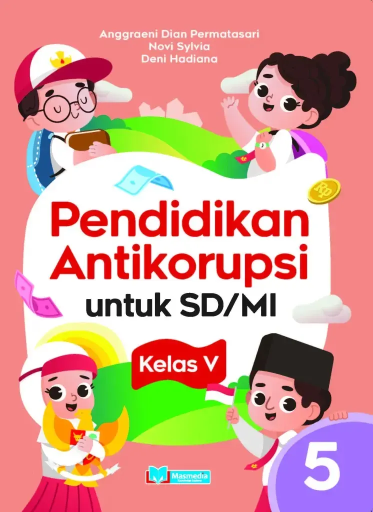 Pendidikan Antikorupsi SDMI Kelas V