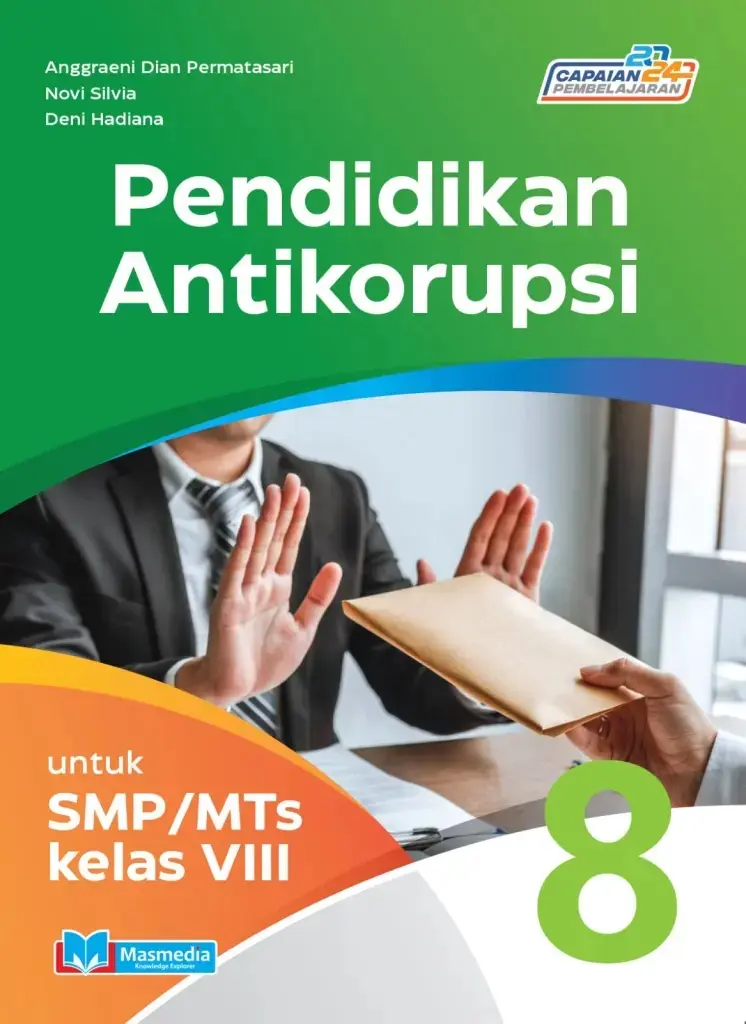 Pendidikan Antikorupsi untuk Siswa SMPMTs Kelas VIII