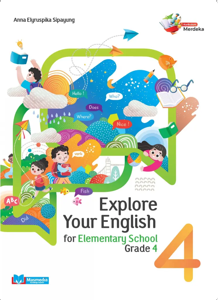 Explore Your English for Elementary School Grade 4 KMerdeka