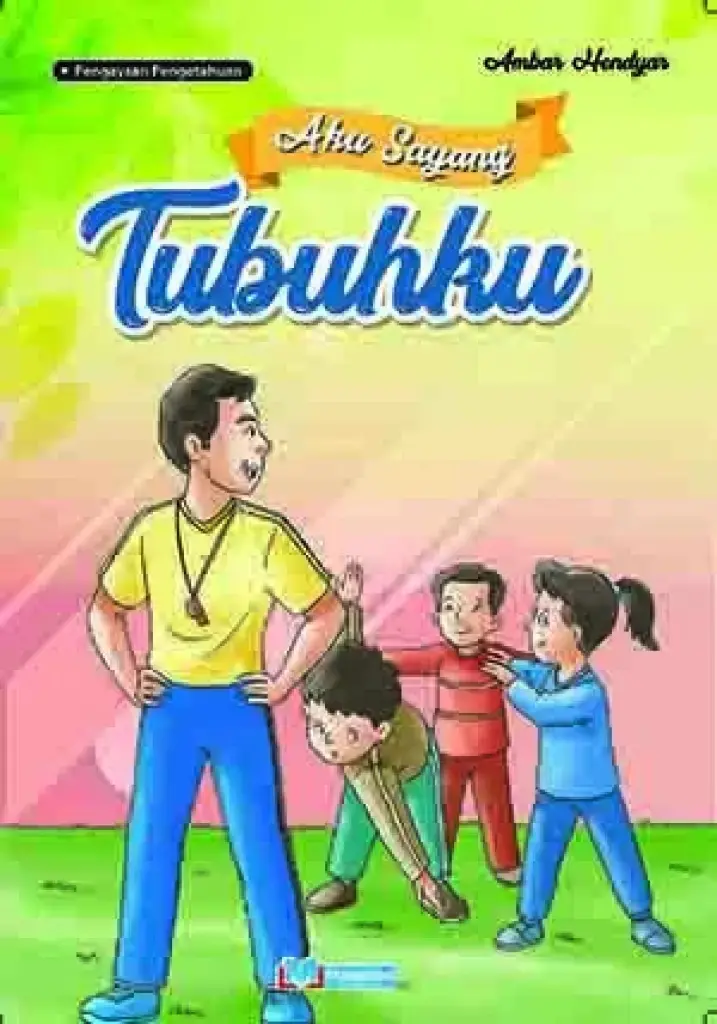 Aku Sayang Tubuhku BerSK EKatalog