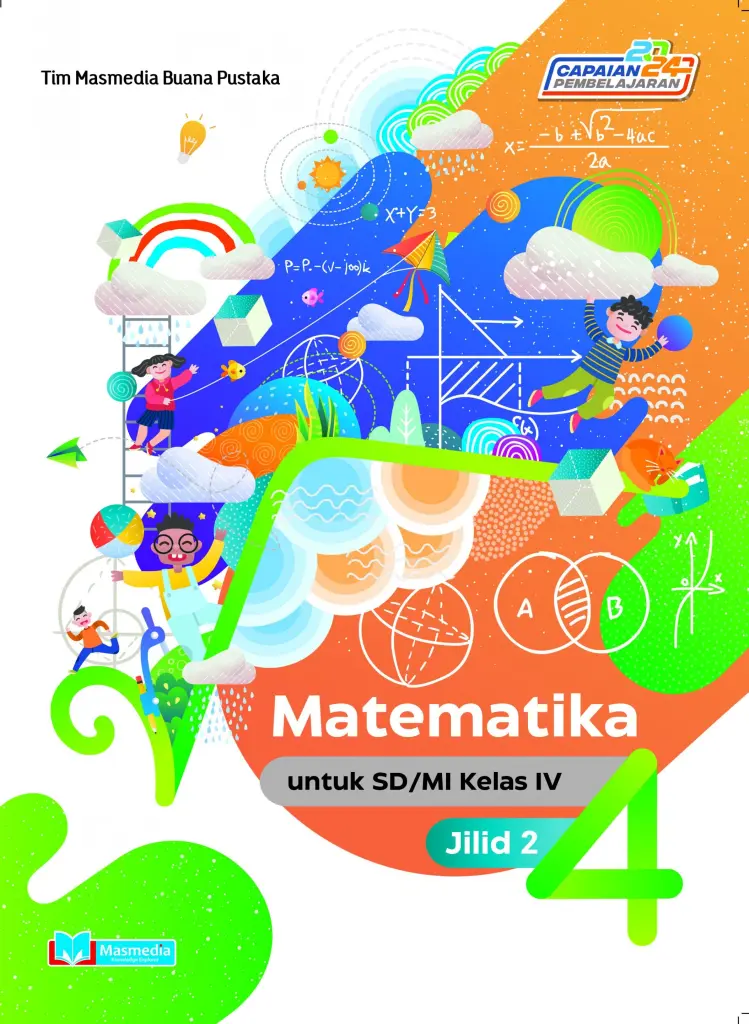 Matematika untuk SDMI kelas IV Jilid 2 KMerdeka CP2024