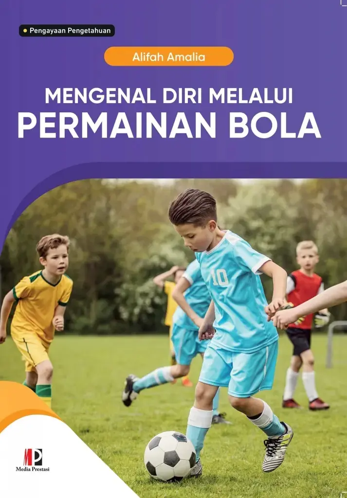 Mengenal Diri Melalui Permainan Bola BerSK EKatalog