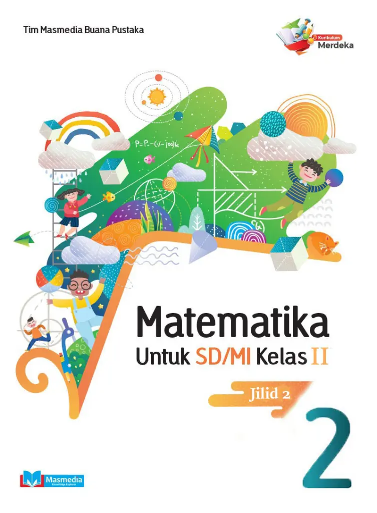 Matematika SDMI kelas II Jilid 2 KMerdeka