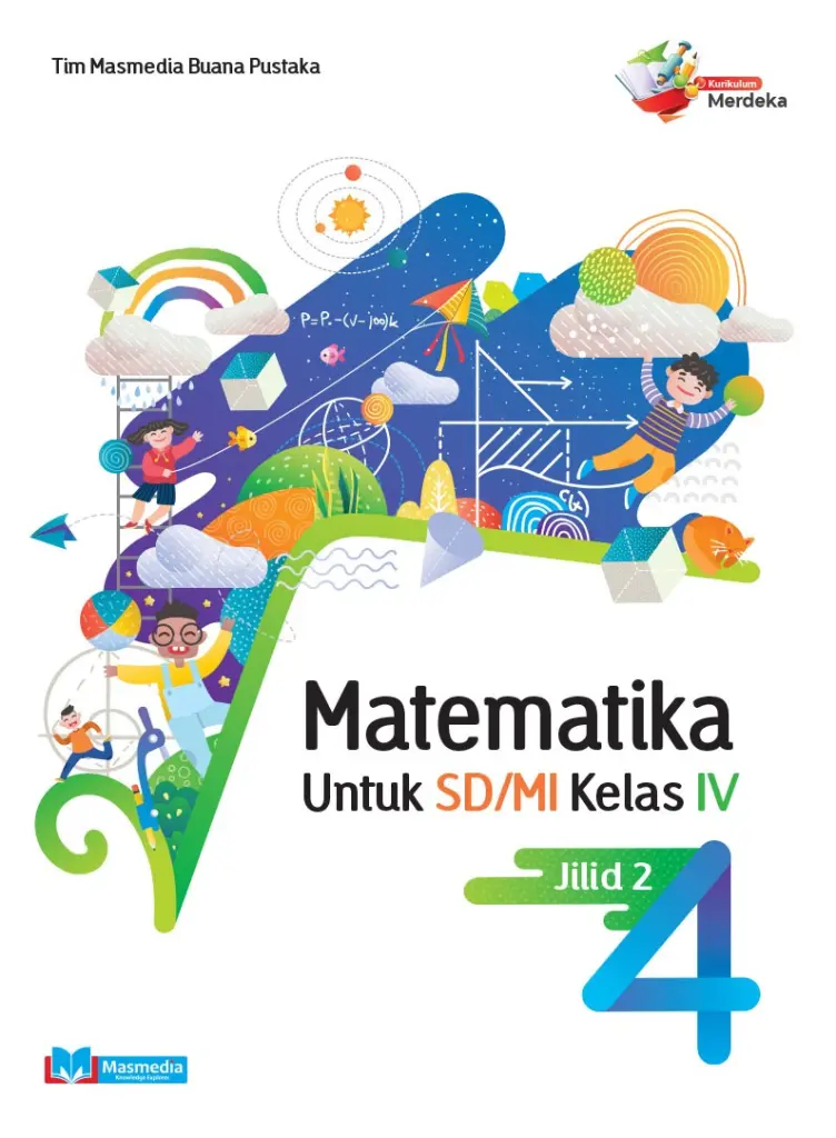 Matematika SDMI kelas IV Jilid 2 KMerdeka