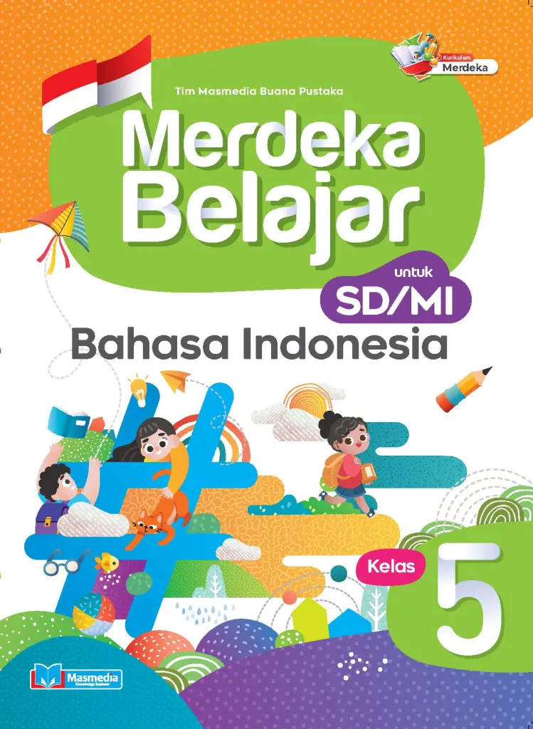Merdeka Belajar Bahasa Indonesia 5 KMerdeka