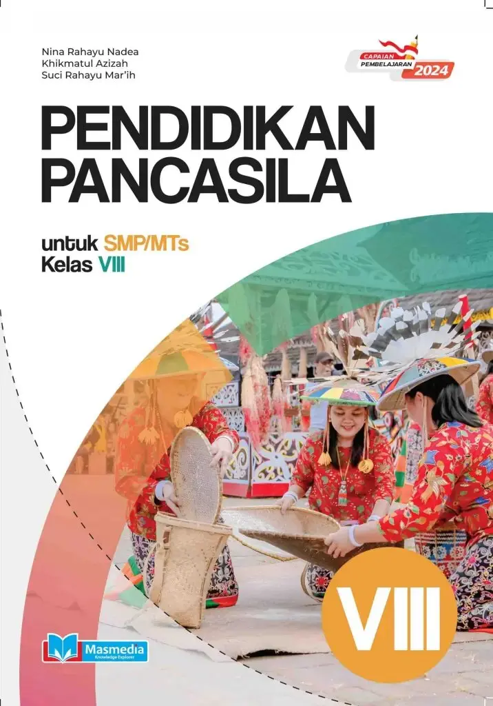 Pendidikan Pancasila untuk SMPMTs Kelas VIII KMerdeka CP 2024