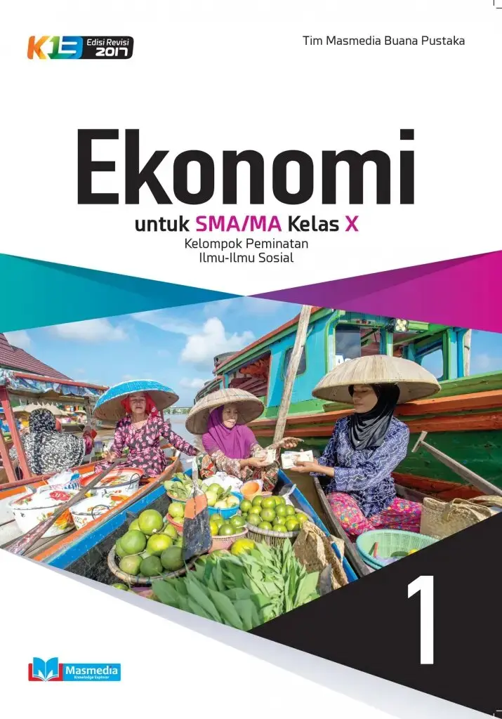Ekonomi SMAMA kelas X Peminatan Kurikulum 2013 Edisi Revisi