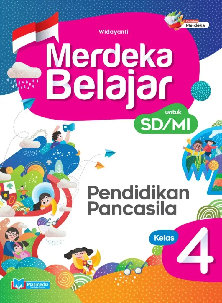 Merdeka Belajar Pendidikan Pancasila untuk SDMI Kelas IV KMerdeka CP 2024