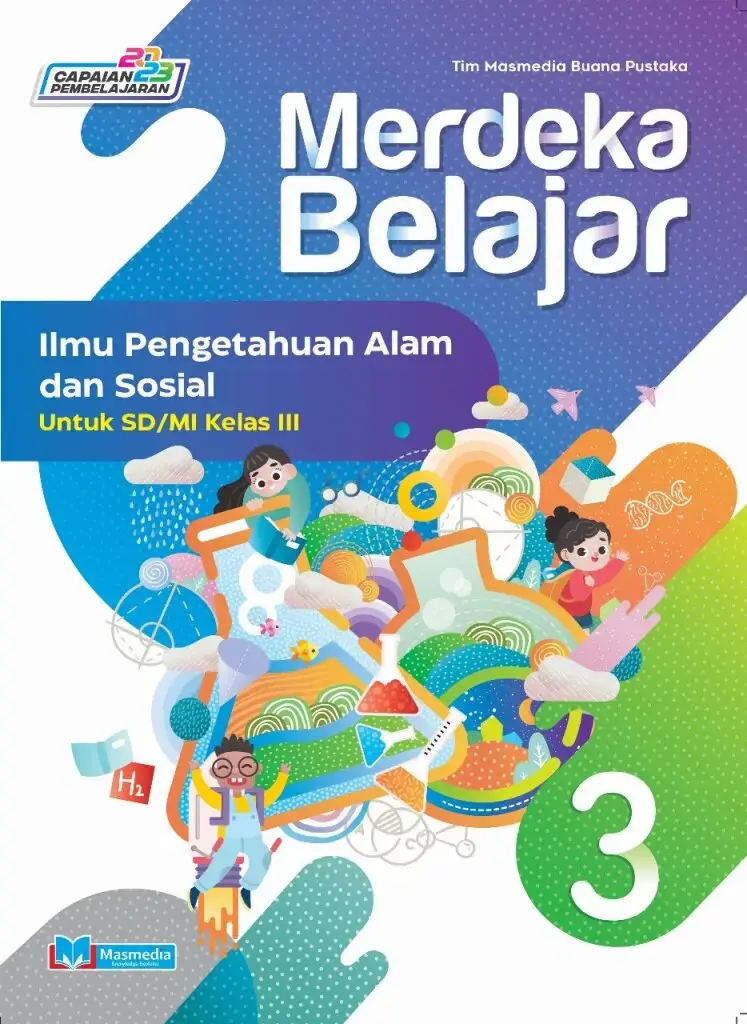 Merdeka Belajar IPAS untuk SDMI Kelas III KMerdeka CP 2024