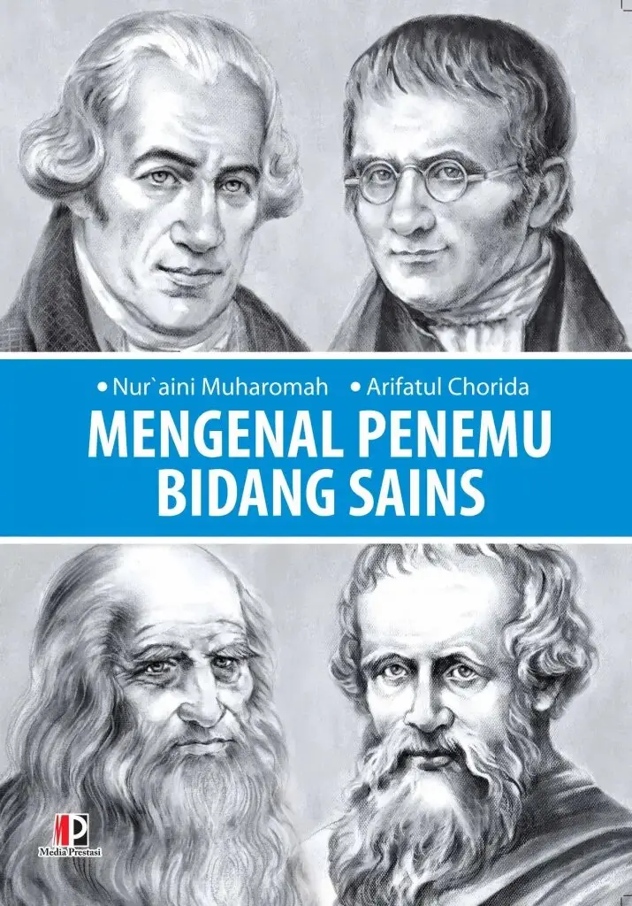 Mengenal Penemu Bidang Sains